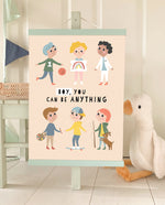 Poster "Boy, you can be anything"