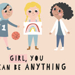 Poster "Girl you can be anything"